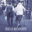 ACCIDENTE / DUELO