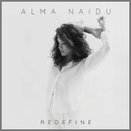Alma Naidu：Redefine