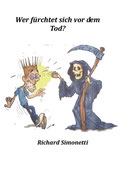 Bucheinband - Richard Simonetti - Wer fürchtet sich vor dem Tod?