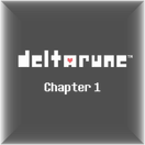 Deltarune: Chapter 1
