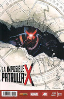 COMICS Y TEBEOS DE ESTADOS UNIDOS - LA IMPOSIBLE PATRULLA X - Nº 028 - LA IMPOSIBLE PATRULLA X CONTRA S.H.I.E.L.D. - PARTE 4 (MARVEL - PANINI COMICS) (NUEVO)  5€.