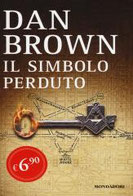   Il simbolo perduto di Brown Dan      Prezzo:  € 6,90     ISBN: 9788804651031     Editore: Mondadori [collana: Oscar Edizione Speciale]     Genere: Gialli Thriller E Horror     Dettagli: p. 780 