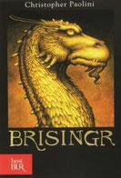 Brisingr. L'eredità. Vol. 3 di Paolini Christopher      Prezzo:  € 7,90     ISBN: 9788817061643     Editore: Rizzoli [collana: Bur Big]     Genere: Fantasy     Dettagli: p. 838 