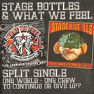STAGE BOTTLES/WHAT WE FEEL “Split"