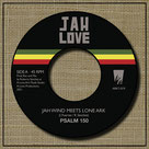 JAH WIND meets LONE ARK  Psalm 150 / Dub  Label: Ark/Jah Love (7")