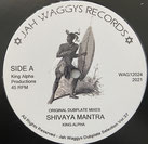 KING ALPHA  Shivaya Mantra / Chandra Mantra  Label: Jah Waggys (12")