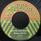 JOHNNY CLARKE  Warrior / Come Back To Me   Label: Tuff Scout (12")
