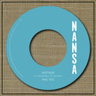 RAS TEO, LONE ARK  Mother / Dub  Label: Nansa (7")