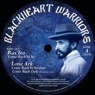 RAS TEO, ROBERTO SANCHEZ  Come Back Ya So / Jah Mystik Eye  Label: Blackheart Warriors (12")