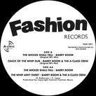 BARRY BOOM  The Wicked Shall Fall / 80' mix  Label: Fashion (12")