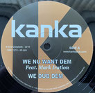 MARK IRATION, TWAN TEE  We Nu Want Dem / Time Has Come  Label: Dubalistik (12")