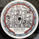 BUSH CHEMISTS  Emperor March / Dub  Label: Yi Mas Gan (7")