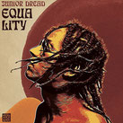 JUNIOR DREAD meets DUB KAZMAN  EQUALITY  Label: Rough Signal (LP)