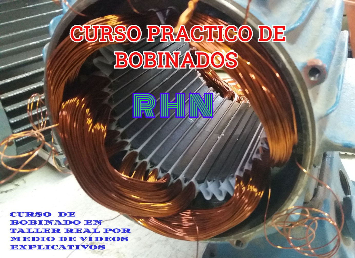 R H N Curso de bobinado de motores electricos en PDF - Página web de