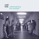 Cold Kids - Sektempfang bei Scheele