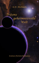 eBook/Buch: Tritons geheimnisvolle Welt von K.D. Michaelis