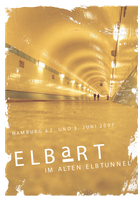 Flyer zur ElbArt am 02. und 03. Juli 2007 "IM ALTEN ELBTUNNEL" Hamburg