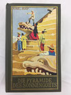Karl May Die Pyramide des Sonnengottes. Band 52. Art. Nr. 3166