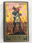 Karl May Der Weg nach Waterloo. Band 56. Art. Nr. 3170