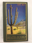 Karl May Benito Juarez. Band 53. Art. Nr. 3167