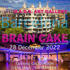2022 BRAIN CAKE at Casa Mila
