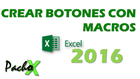 Crear botones con Macros Microsoft Excel