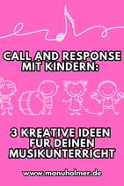 Call and Response Rhythmik Ideen Musikunterricht
