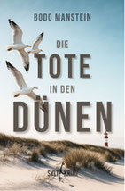 Die Tote in den Dünen - Syltkrimi