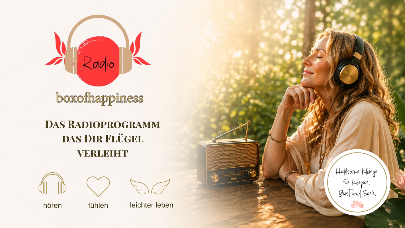 Das Radioprogramm, das Dir Flügel verleiht. boxofhappiness radio von Martina M. Schuster, by ConAquila Akademie und boxofhappiness.academy