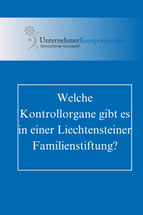 Kontrollorgane der Liechtensteiner Familienstiftung