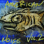 V/A - American Noise, Vol.2