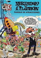 COMICS Y TEBEOS DE ESPAÑA - MORTADELO Y FILEMÓN - Nº 166 - EL PARQUE DE ATRACCIONES - COLECCIÓN OLÉ (NUEVO) 6€.