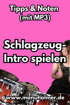 Schlagzeugintro spielen Tipps Noten
