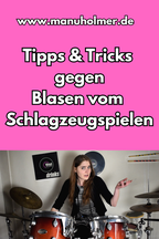Blasen vom Schlagzeugspielen