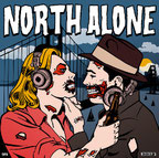 NORTH ALONE - Next Stop CA