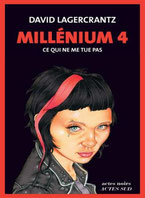 Le tome 4  de  Millénium : c'est David Lagercrantz qui a repris les aventures de Mikael Blomkvist et de Lisbeth Salander. Espérons que les fans de la série ne seront pas déçus !