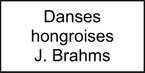 séance musique ce2 Brahms