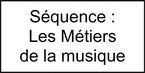 séquence éducation musicale 3ème orientation travail