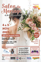 Salon du Mariage et de L'Evenementiel 2023 de Toul - 4 et 5 Novembre 2023