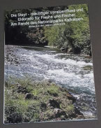 Die Steyr - mächtiger Voralpenfluss und Eldorade für Fische und Fischer.. Am Rande des Nationalparks Kalkalpen.