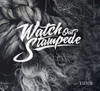 WATCH OUT STAMPEDE "Tides"