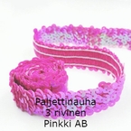 Paljettinauha pinkki AB joustava 3rivi