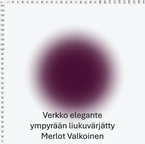 Verkko ympyrän liukuvärjätty Merlot Valkoinen