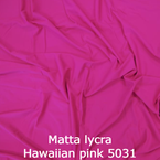 joustava kangas matta lycra hawaiian pink 5031
