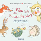 Kinderbuch: Was fehlt der Schildkröte?: Eine Geschichte über das Brüllen, Reden und Zuhören