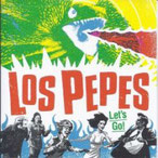 LOS PEPES - Let's go