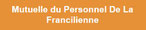 La Mutuelle du Personnel de la Francilienne 
