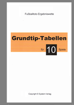 Titelbild vom Buch "Grundtipp-Tabellen für 10 Spiele"
