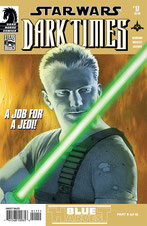 Dark Times #17: Blue Harvest, Part 5