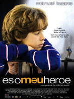 Es o meu heroe (2003)